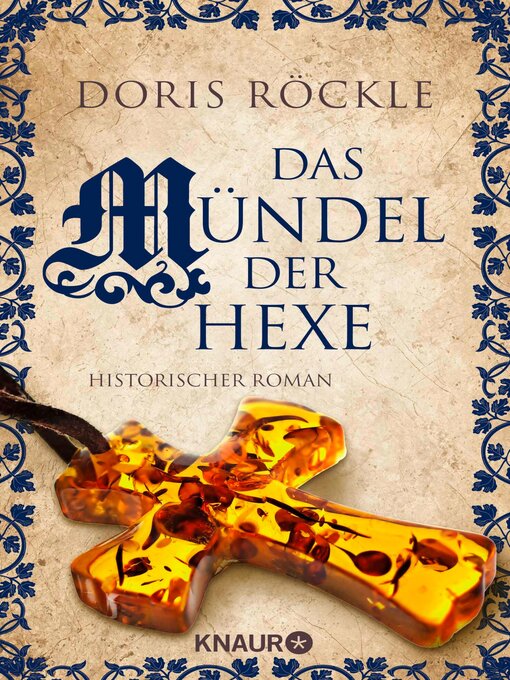 Title details for Das Mündel der Hexe by Doris Röckle - Available